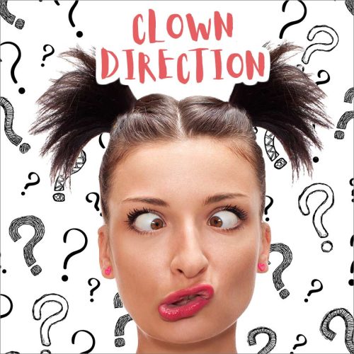 Clown Direction by Caroline Dream